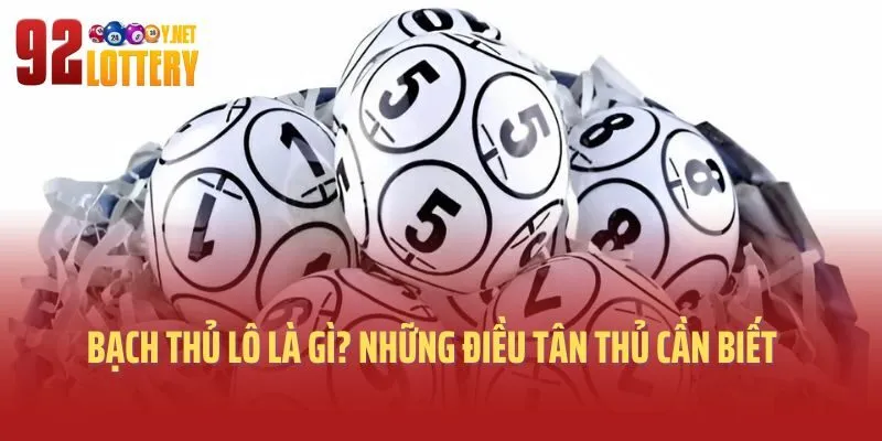 Bạch thủ lô là gì? Những điều tân thủ cần biết
